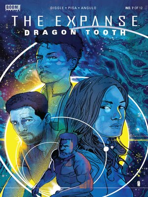cover image of The Expanse: Dragon Tooth (2023), Issue 7